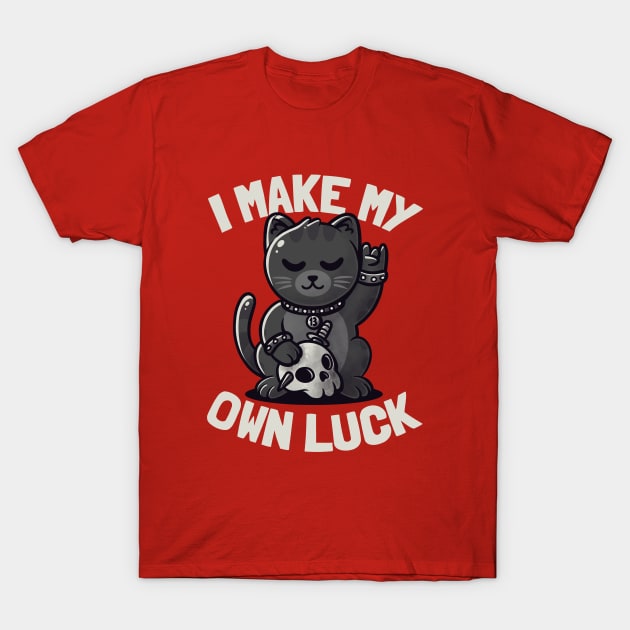 I Make My Own Luck - Cute Evil Beckoning Cat Gift T-Shirt by eduely